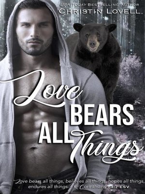 cover image of Love Bears All Things